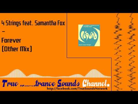 4 Strings feat. Samantha Fox - Forever (Other Mix)