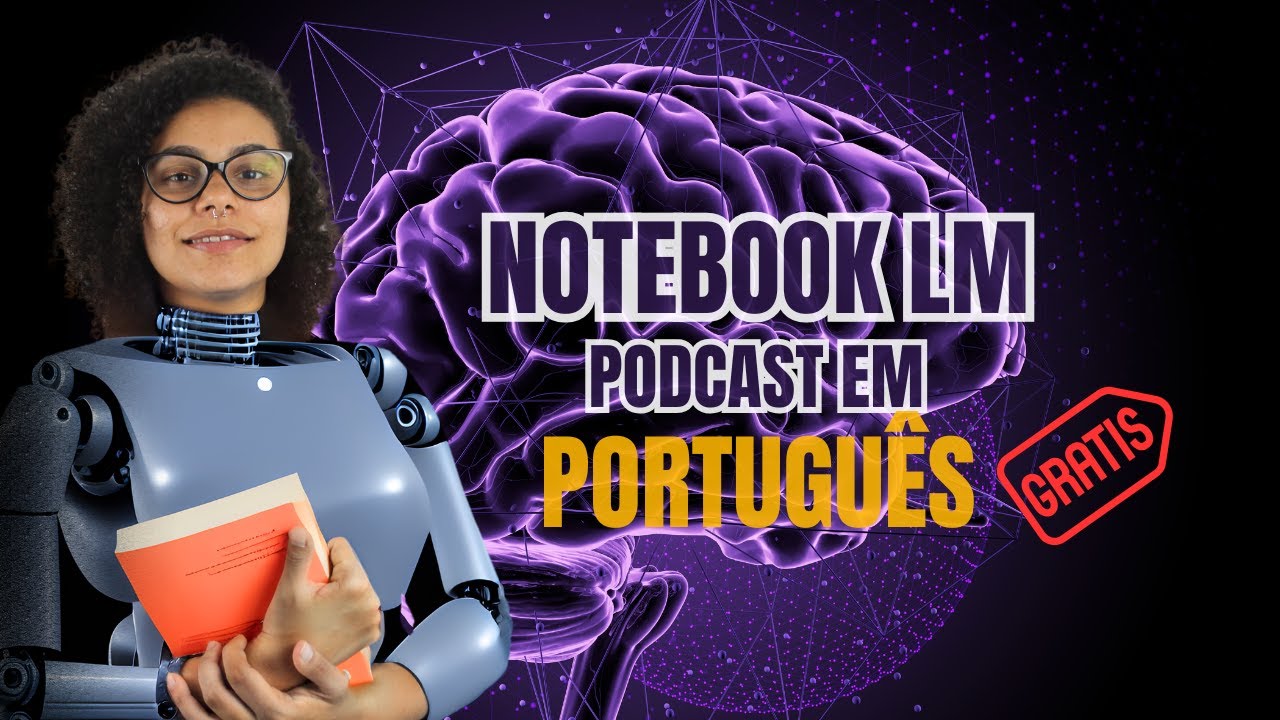 Aprenda a criar PODCAST EM PORTUGÊS no NotebookLM gratuitamente