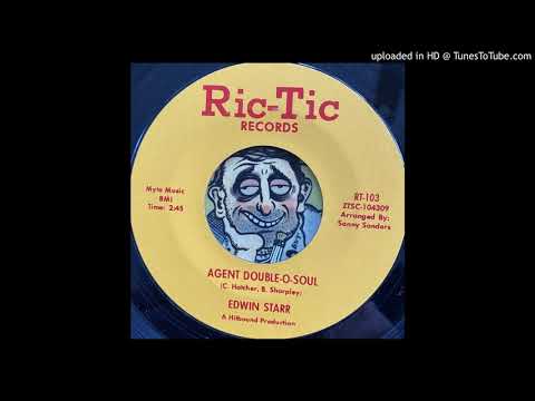 Edwin Starr - Agent Double-O-Soul (Ric-Tic) 1965