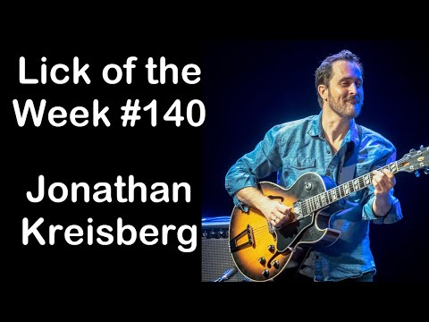 Lick of the Week #140 (Jonathan Kreisberg Dorian #4 Lick Lick)
