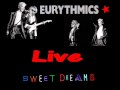Eurythmics Sweet Dreams (Are Made Of This ...