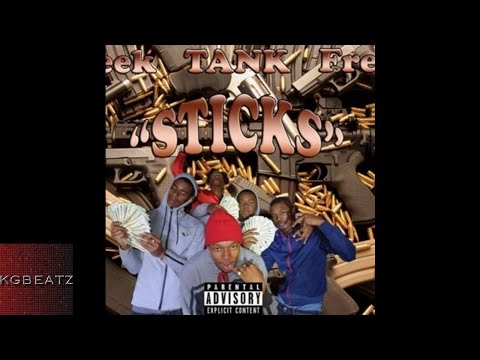 LuckyLeek x FredBlaze x Tank [SNL Mafia] - Sticks [Prod. By MJ] [New 2017]