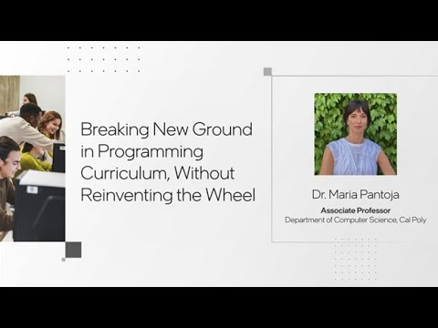 Cal Poly: Breaking New Ground in Programming Curriculum, Without Reinventing the Wheel