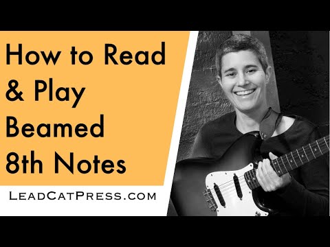 15) Beamed 8th Notes | College Level Course for Beginning & Intermediate Guitarists