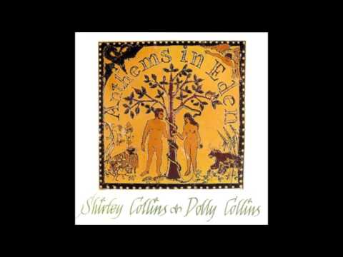 Shirley & Dolly Collins - Medley - C'est La Fin - Pour Mon Cuer
