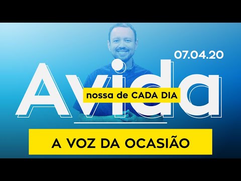 A Voz da Ocasião / A Vida Nossa de Cada Dia