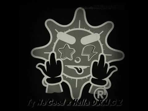 Ty No'Good x Hella D.R.U.G.Z (Prod By. BlackMayo)