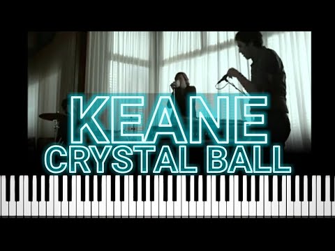 Crystal ball - Keane
