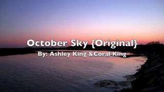 October Sky {Original}