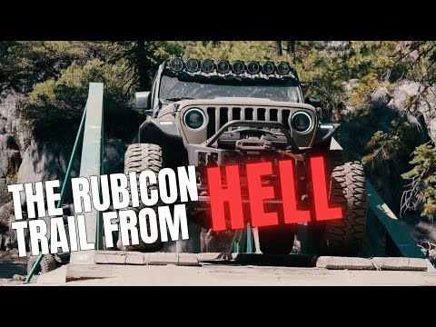 The Rubicon Trail From Hell || The MOVIE || Like You've Never Seen Before