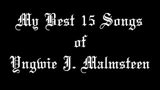 Download lagu Top 15 α Yngwie J. Malmsteen Songs mp3