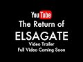 Teaser Trailer The Return Of ElsaGate