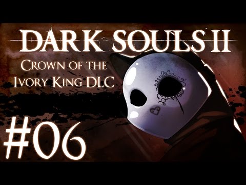 Dark Souls 2 Crown of the Ivory King DLC Part 6 - Aava, the King's Pet