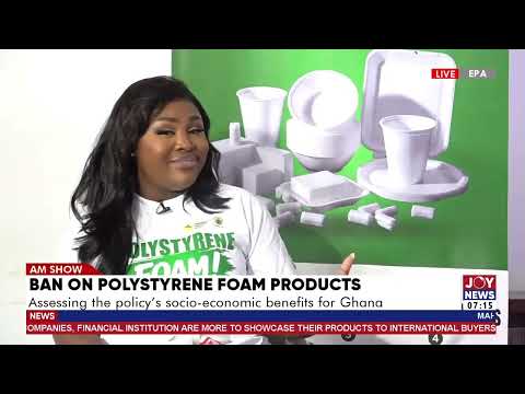 Ban on polystyrene foam products: Assessing the policy's socio-economic benefits for Ghana