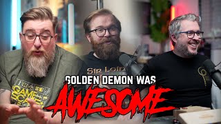 Golden Demon Was Awesome