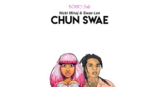 Chun Swae | Nicki Minaj ft Swae Lee •Vietsub &amp; Lyrics