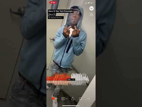 Savv G - Too Tact Freestyle