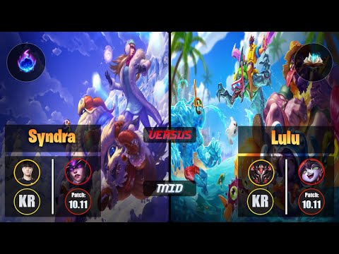 Tempt SYNDRA (Mid) [Arcane Comet] VS LULU - Grandmaster KR Patch 10.11