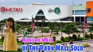 preview picture of video 'The Park Mall Solo | Marsha Kenzo Bermain di Mall Solo | Naik Boneka Listrik'