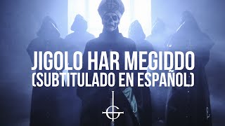 Ghost - Jigolo Har Megiddo (Subtitulado en Español)