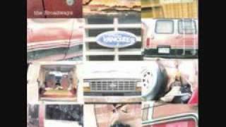 The Broadways - Under My Belt