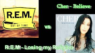 R.E.M. vs Cher - Believe in my Religion (Mashup)