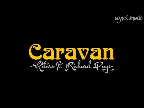 CARAVAN [ KITARO FT. RICHARD PAGE ] INSTRUMENTAL | MINUS ONE