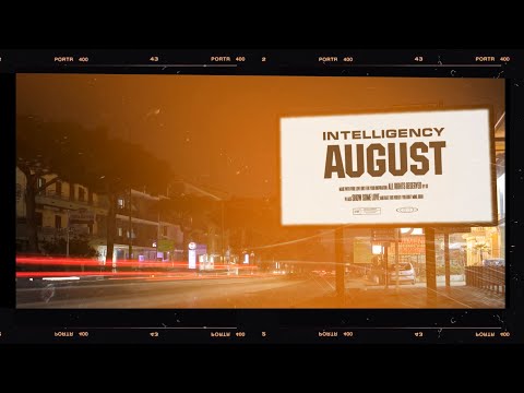 Intelligency - August | Official Lyric Video