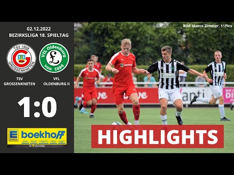 HIGHLIGHTS BEZIRKSLIGA | TSV GROSSENKNETEN - VFL OLDENBURG II (18. Spieltag, 02.12.2022)