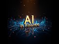 How AI Is Revolutionizing The Future Of Finance AI Investment Wealth Growth
