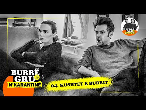 Burrë e Gru | 04 | Kushtet e Burrit