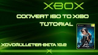 Xemu ISO Fix Tutorial (XDVDMulleter Beta 10.2 )