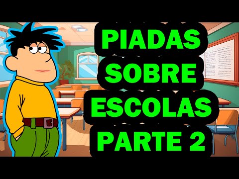 AS MELHORES PIADAS ANIMADAS DE ESCOLAS PARTE 2
