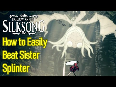 Hollow Knight Silksong Sister Splinter Boss Fight Guide, How to Easily Beat Sister Splinter