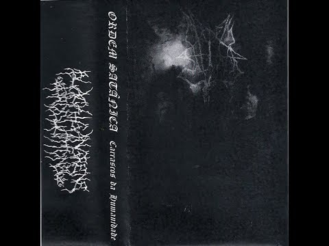 Ordem Satânica - Carrascos da Humanidade (Full Demo)