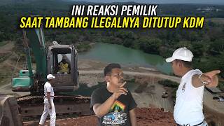 Download lagu THIS IS THE OWNER'S REACTION WHEN THEIR ILLEGAL MINE IS SHUT DOWN BY KDM mp3