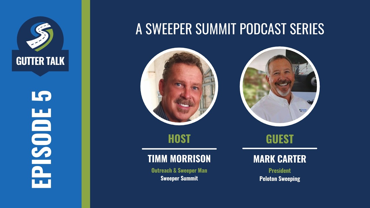 Gutter Talk Episode 5 — Mark Carter, President, Peloton Sweeping