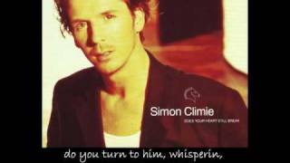 SIMON CLIMIE: Does your heart still break.