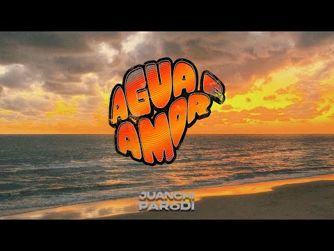 Juanchi Parodi - ÁGUA E AMOR (Club Mix) (Audio)
