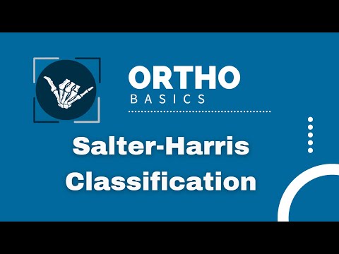 Ortho Basics: Salter-Harris Classification