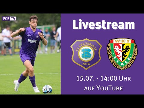 Testspiel: FC Erzgebirge Aue  -  Slask Wroclaw (unkommentiert)