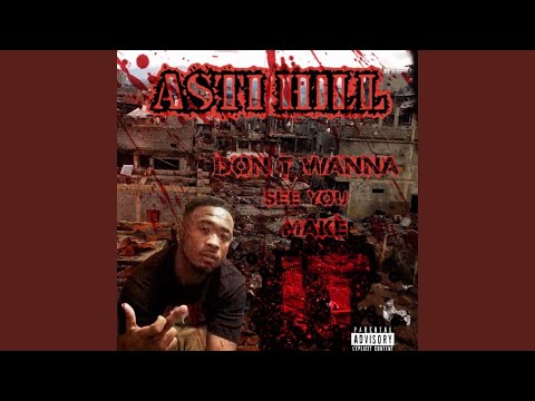 Don't Wanna See You Make It