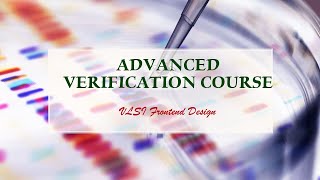 Advanced Verification Course #VLSI Frontend Design #verilog #cmos  #systemverilog #systemverilog