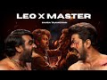 Leo X Master Badass Remix Sauga Thamizhan Thalapathy Vijay Anirudh