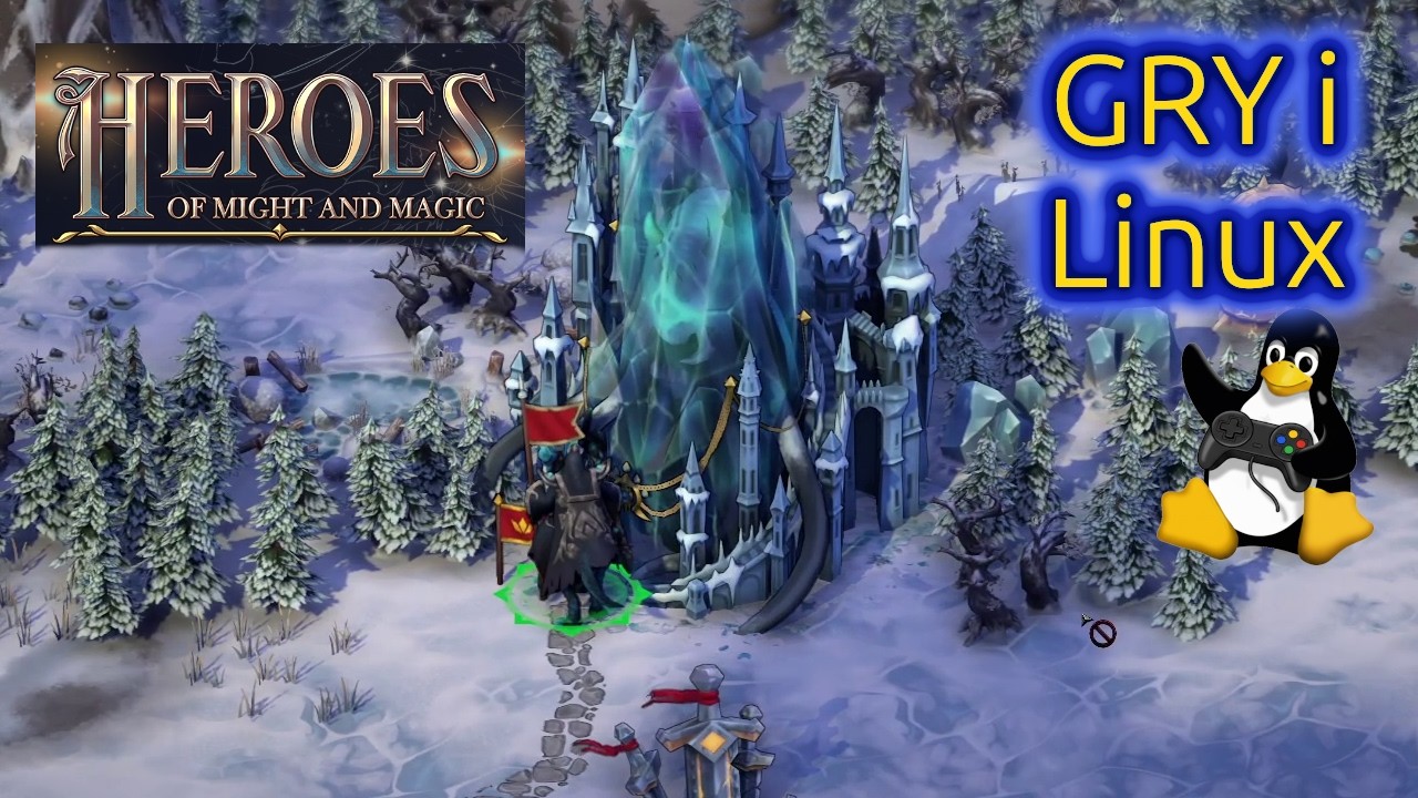 Gry i Linux - Heroes of Might and Magic - Olden Era