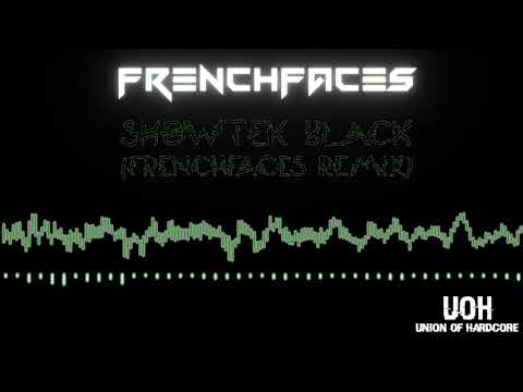 Showtek - Black (FrenchFaces Remix)