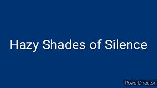 Hazy Shades of Silence [Sounds of Silence &amp; Hazy Shades of Winter]