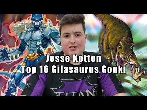Jesse Kotton - Gilasaurus Gouki Top 16 ARG Invitational 2018