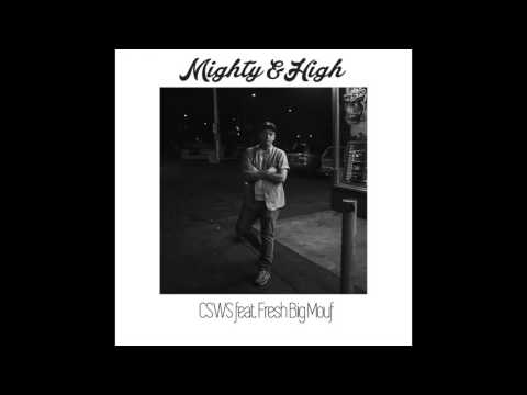 Can't Stop Won't Stop (feat. Fresh Big Mouf) - Mighty & High Video