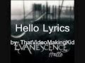 Evanescence-Hello Lyrics (Fallen) 